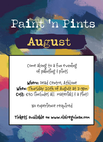 AUGUST Paint and Pints in Athlone