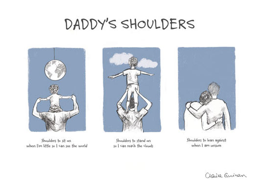 Daddy's Shoulders Print