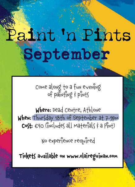 September Paint n Pints in Dead Centre Athlone